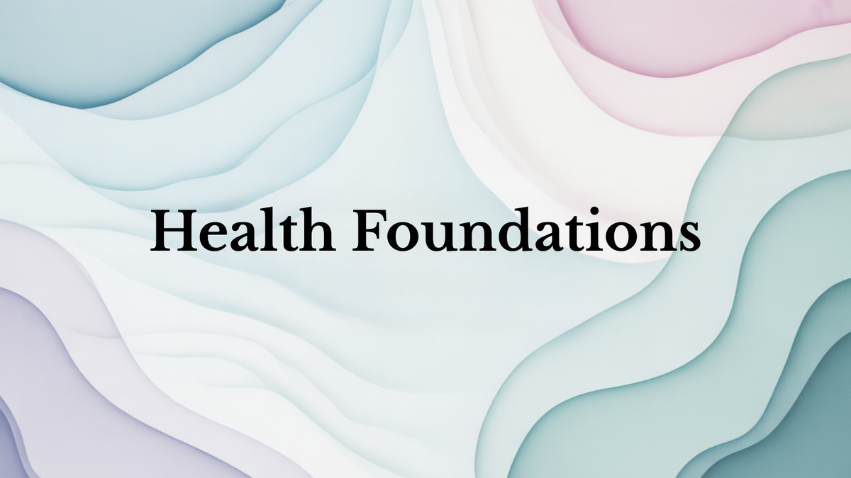 Health Foundations