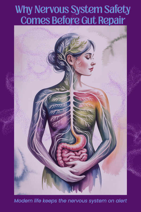 Gut healing fails when the nervous system never feels safe.